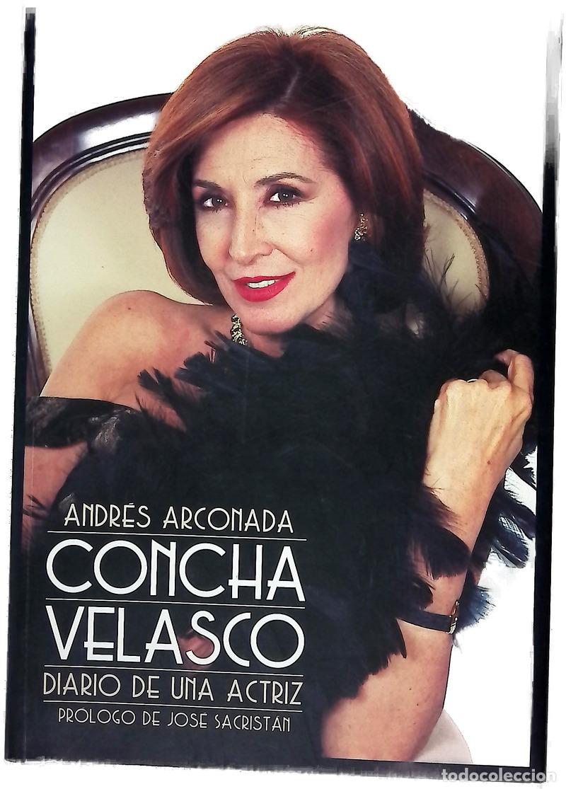 Libros: Concha Velasco diario de una actriz - Foto 1
