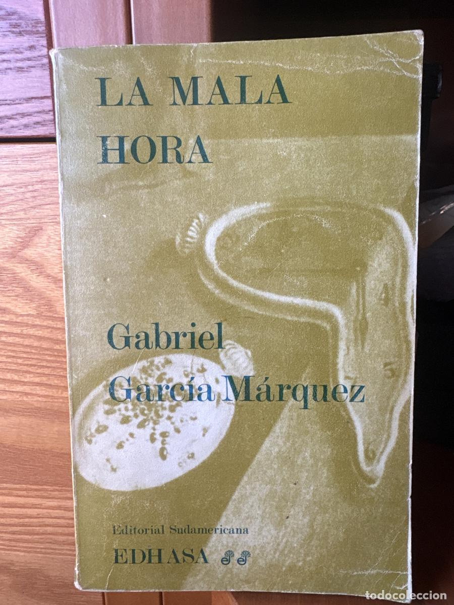 Libros: La mala hora - Gabriel Garc&iacute;a M&aacute;rquez tdk542