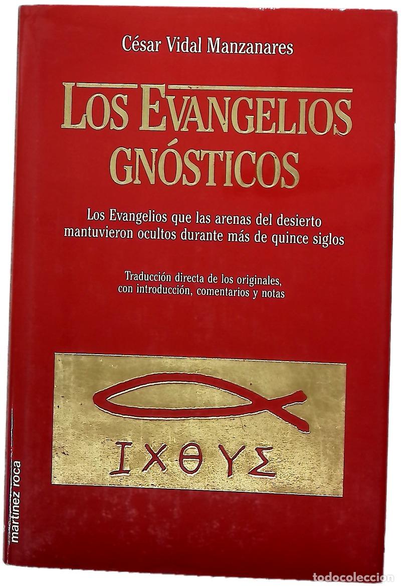 B&uuml;cher: Los Evangelios gn&oacute;sticos - Vidal, C&eacute;sar