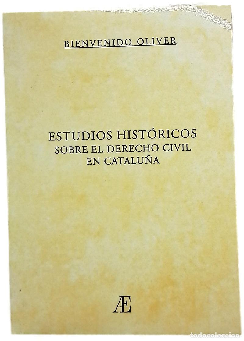 Livres: Estudios hist&oacute;ricos sobre el derecho civil en Catalu&ntilde;a