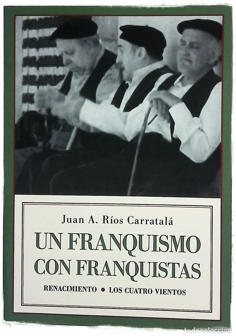 Libros: Un franquismo con franquistas : historias y semblanzas
