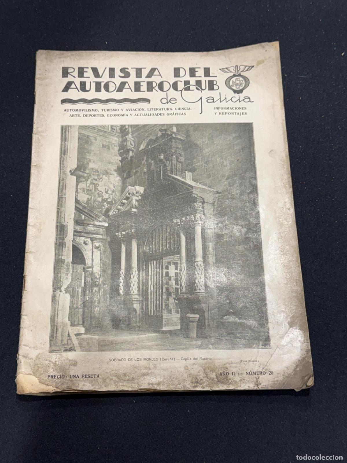 Libri di seconda mano: Revista del Auto-Aero Club de Galicia (A&ntilde;o II, N&ordm;20) &ndash; Original a&ntilde;os 30 &ndash; Automovilismo, aviaci&oacute;n y