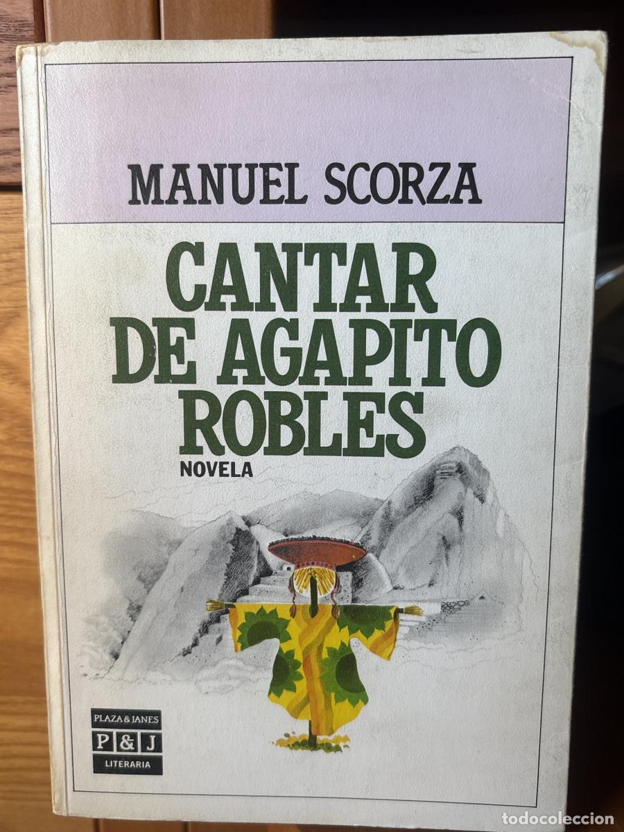 Libros: Cantar de Agapito Robles - Manuel Scorza - Foto 1