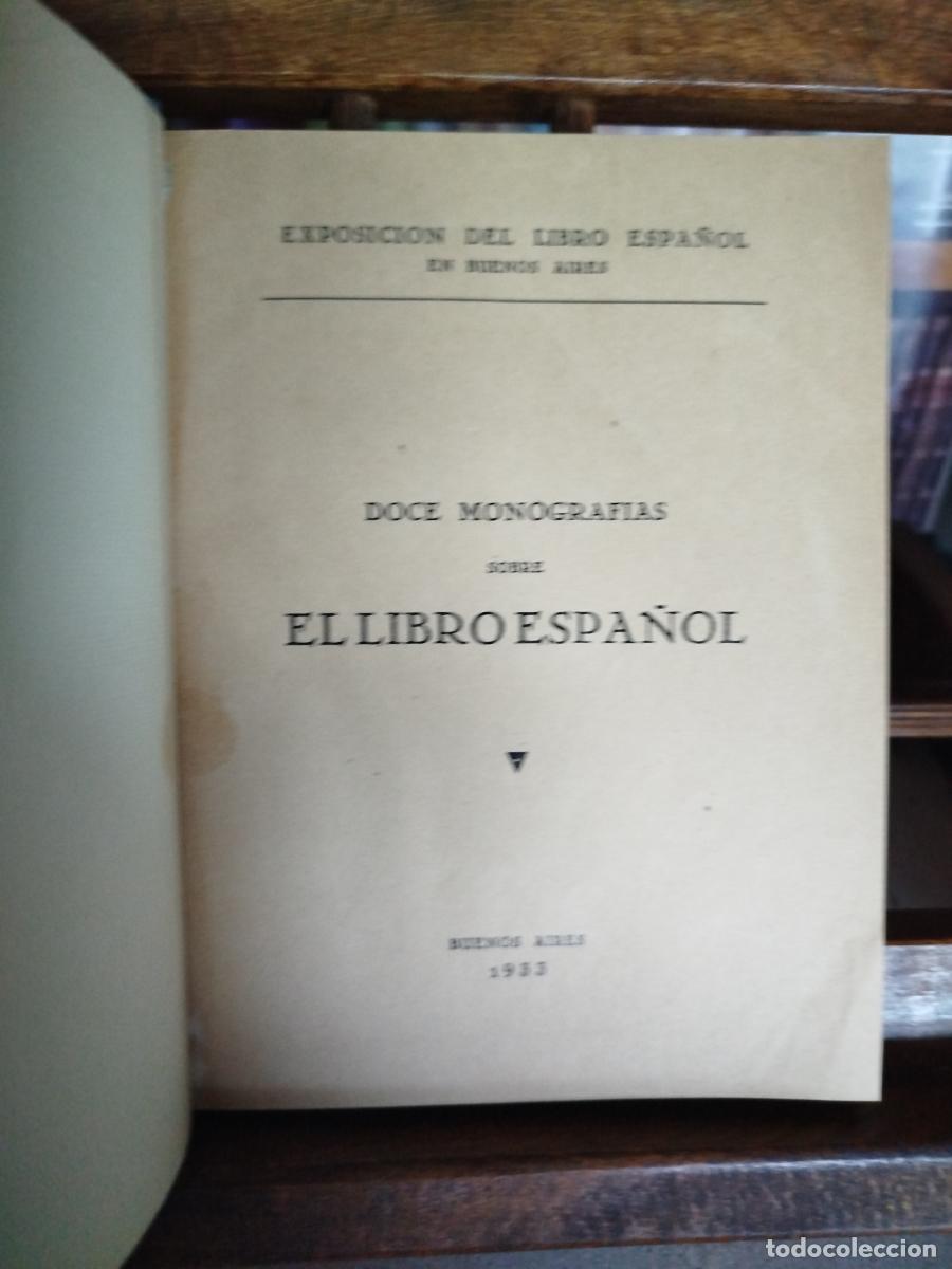 Libros: Doce monograf&iacute;as sobre el libro espa&ntilde;ol - VV. AA