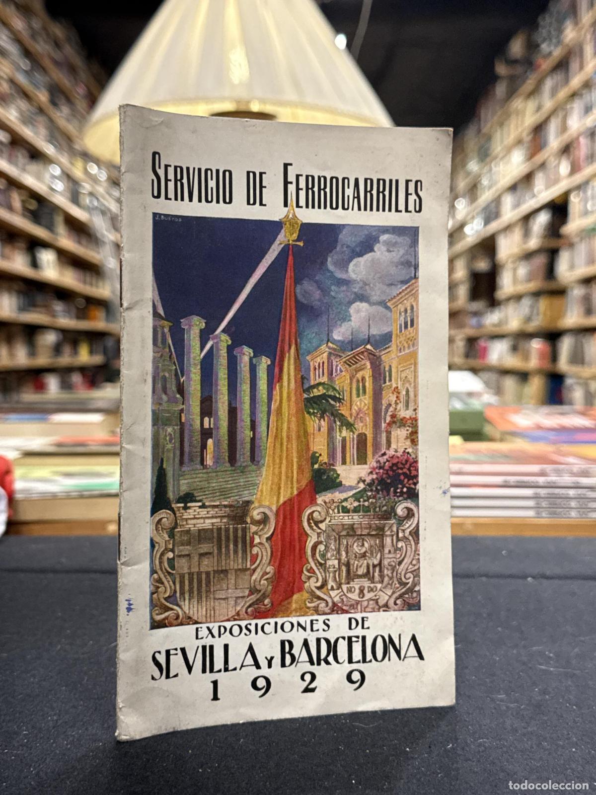 Libros: Folleto oficial del Servicio de Ferrocarriles para las exposiciones de Barcelona y Sevilla de 1929 -
