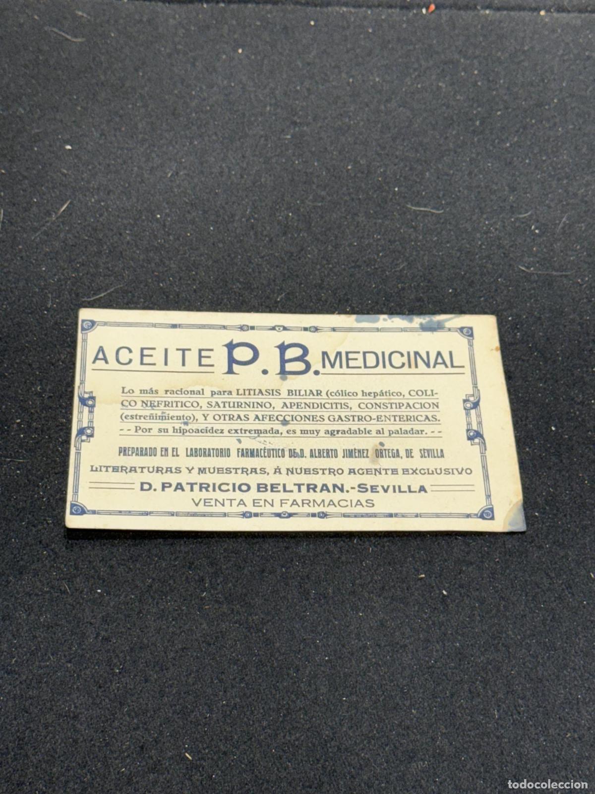 Libros: Tarjeta publicitaria original &uml;Aceite P.B. Medicinal&uml;. Patricio Beltr&aacute;n-Sevilla - VVAA