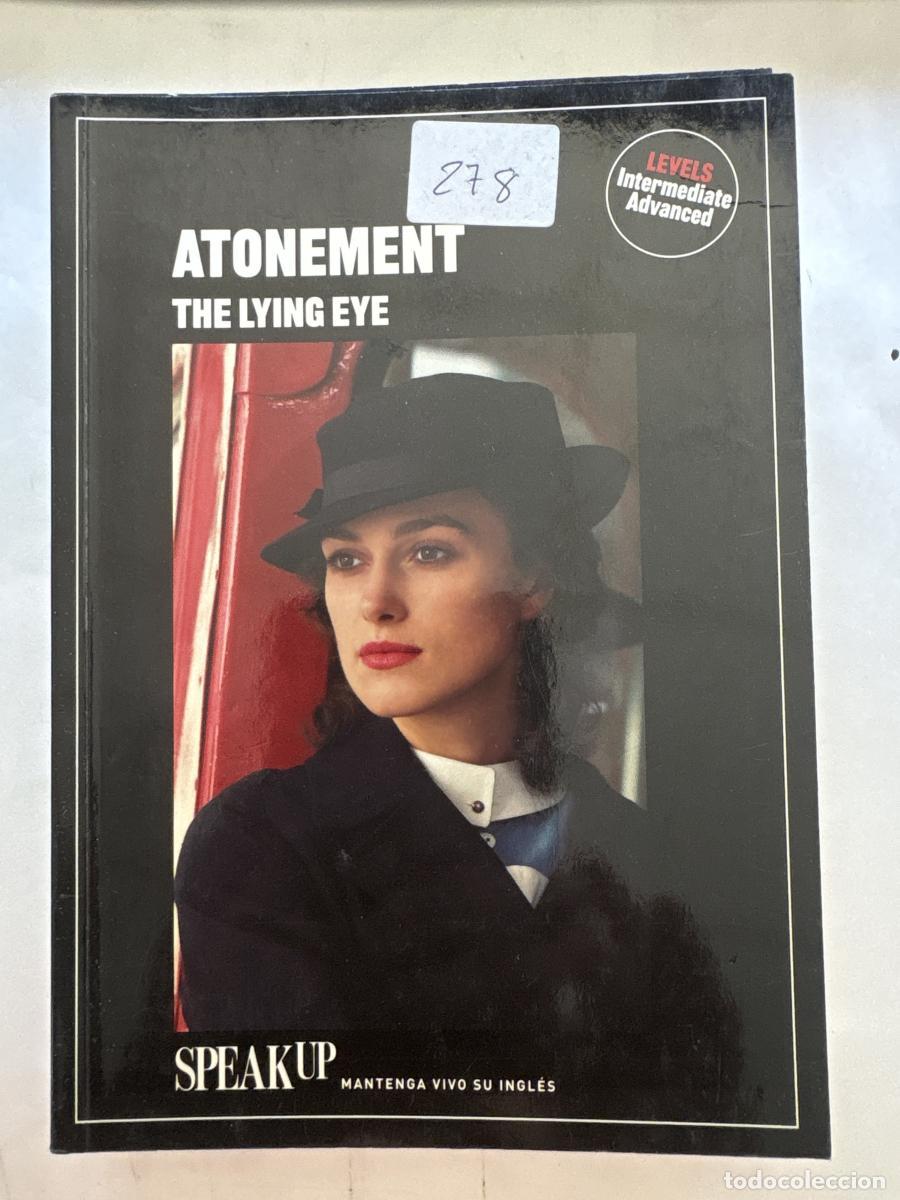 Libri di seconda mano: ATONEMENT. THE LYING EYE. COLECCI&Oacute;N: SPEAK UP, MANTENGA VIVO SU INGL&Eacute;S - TDK1201