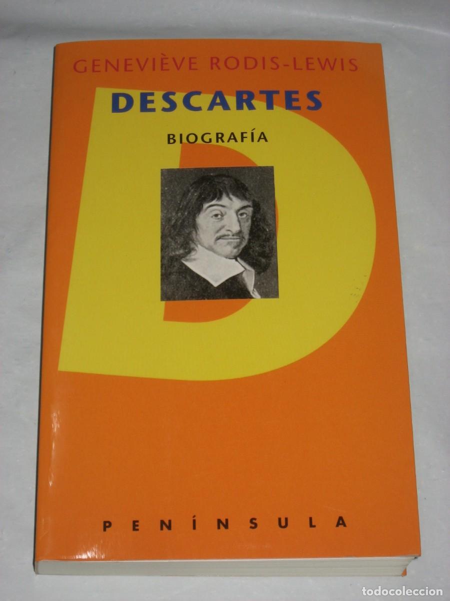 Libros: DESCARTES Biograf&iacute;a - Genevi&egrave;ve Rodis-Lewis