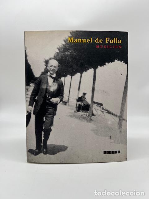 Libros: V V. A A. - Manuel de Falla. Musicien. Poes&iacute;a Revista Ilustrada de Informaci&oacute;n Po&eacute;tica 36/37,