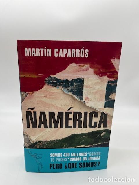 Libros: CAPARR&Oacute;S, Mart&iacute;n. - &Ntilde;am&eacute;rica.