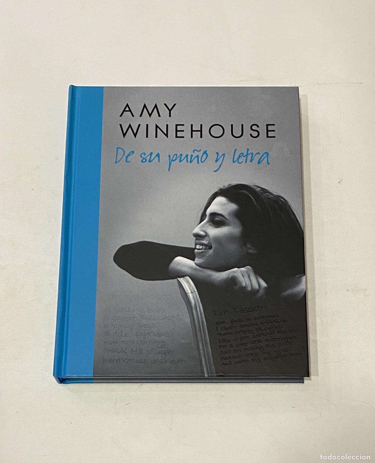 Libros: WINEHOUSE, Amy. - Amy Winehouse. De su pu&ntilde;o y letra.