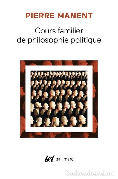 B&uuml;cher: Cours familier de philosophie politique- 9782070767281