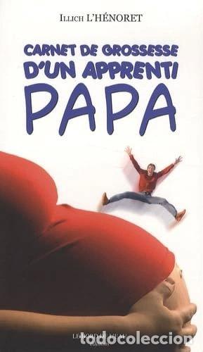 Libros: Carnet de grossesse d'un apprenti papa- 9782915651881