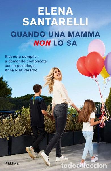 Livres: Quando una mamma non lo sa- 9788856679786
