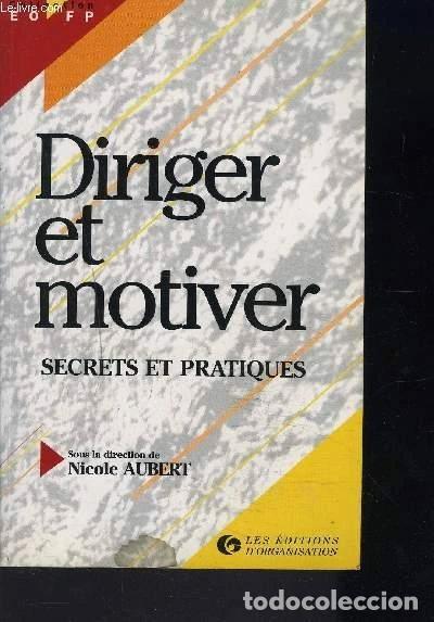 Livres: Diriger et motiver- 9782708118997