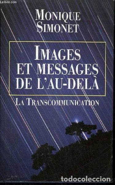 Libros: Images et messages de l'au-del&agrave; : la transcommunication- 9782744109676