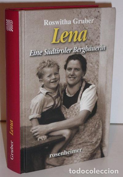 Libros: Lena: Eine S&uuml;dtiroler Bergb&auml;uerin- 9783475541254