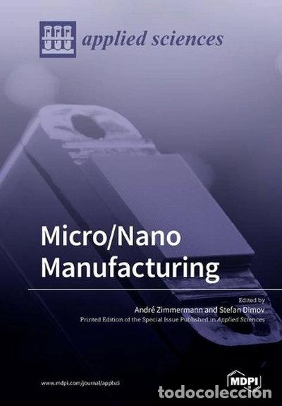 B&uuml;cher: Micro/Nano Manufacturing- 9783039211692