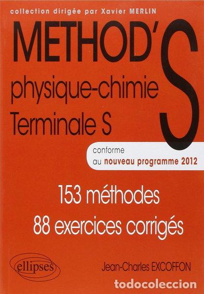 Libros: M&eacute;thod'S physique-chimie, Terminale S- 9782729875008