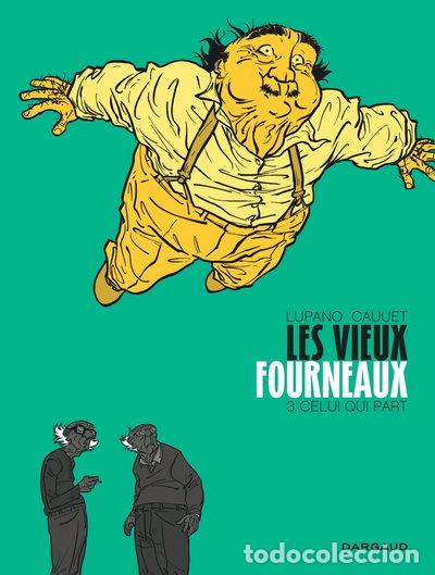 Libros: Les Vieux Fourneaux - Tome 3 - Celui qui part- 9782505063520
