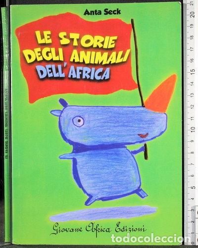 Libros: Le storie degli animali dell'Africa- 9788897707196