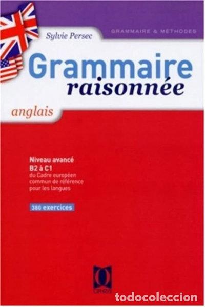 books: Grammaire raisonn&eacute;e anglais- 9782708009202