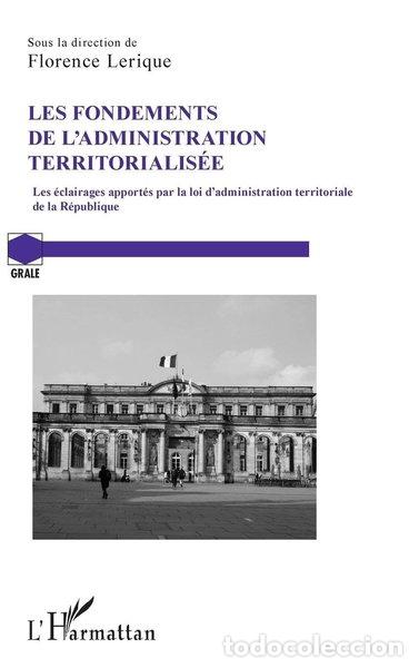 books: Les fondements de l'administration territorialis&eacute;e- 9782140339462