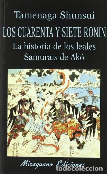 Libros: Los cuarenta y siete Ronin- 9788478131761