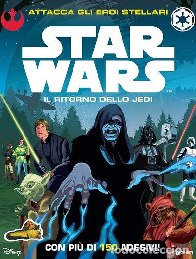 Libros: Star Wars. Il ritorno dello Jedi. Attacca gli eroi stellari. Con adesivi- 9788898937141