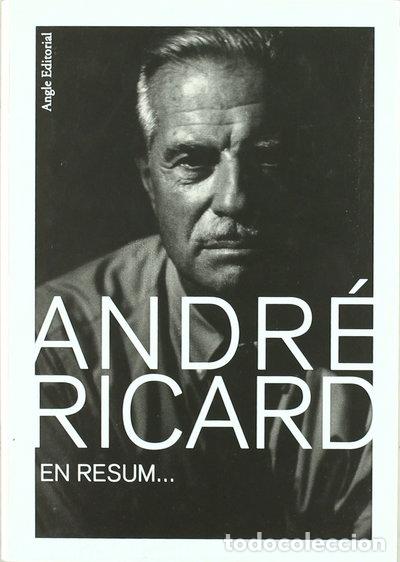Libros: Andr&eacute; Ricard, en resum- 9788496103313