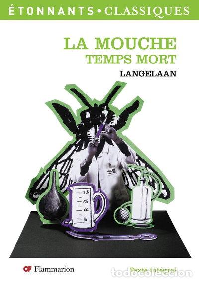 books: La Mouche ; Temps mort- 9782081214446