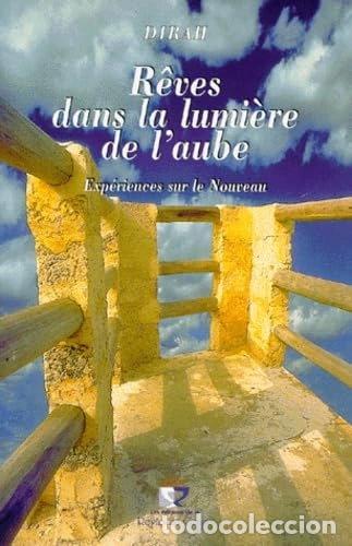 books: R&ecirc;ves dans la lumi&egrave;re de l'aube- 9782911869105