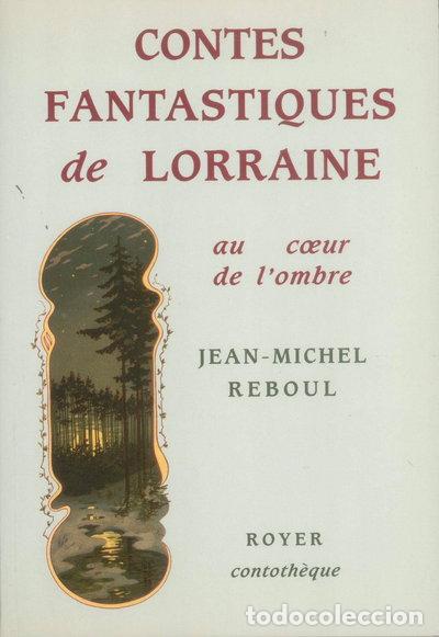 books: Contes fantastiques de Lorraine: Au coeur de l'ombre- 9782915497045