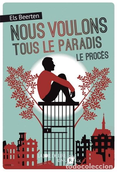 Libros: Nous voulons tous le paradis : Tome 2, Le proc&egrave;s- 9782889083060