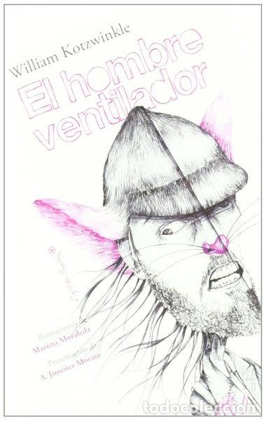 Libros: El hombre ventilador- 9788493898540