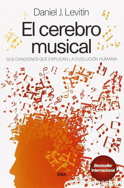 Libros: El cerebro musical- 9788490563021