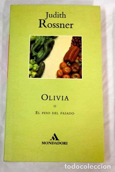 Libri di seconda mano: Olivia o el peso del pasado- 9788439700838