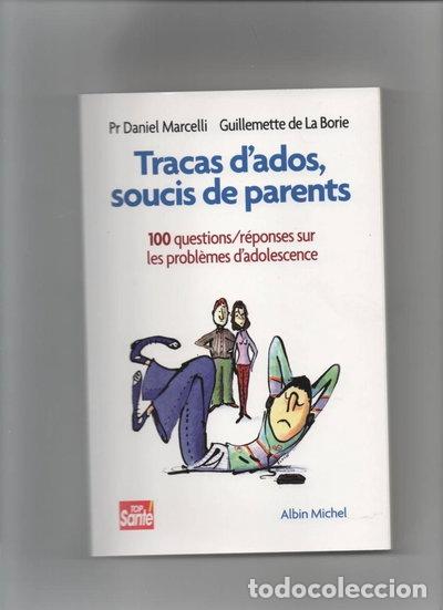 Libros: Tracas d'ados, soucis de parents- 9782355902000