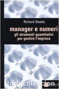 Libros: Manager e numeri. Gli strumenti quantitativi per gestire l'impresa- 9788871922621