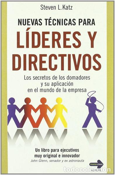 Libros: Nuevas t&eacute;cnicas para l&iacute;deres y directivos- 9788479279868