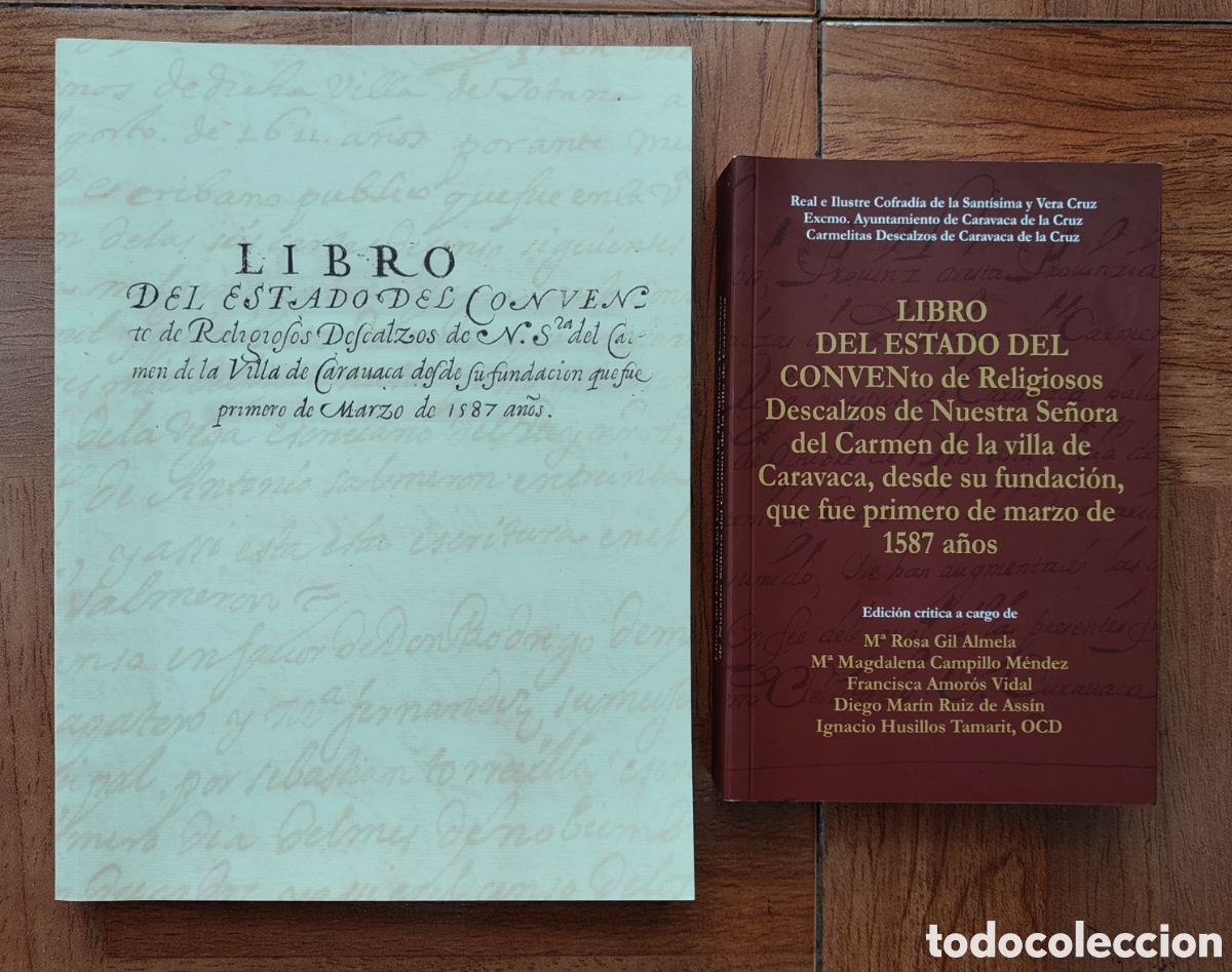 Libros: Libro del Estado del Convento de Religiosos Descalzos de Ntra. Sra. del Carmen de la Villa de Carava