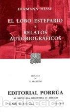 books: El lobo estepario: Relatos autobiogr&aacute;ficos- 9789700741581