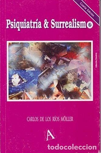 Libros: Psiquiatr&iacute;a & Surrealismo- 9789567472949