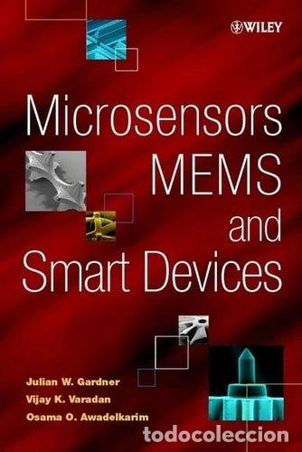 Libri di seconda mano: Microsensors, MEMS and Smart Devices- 9780471861096
