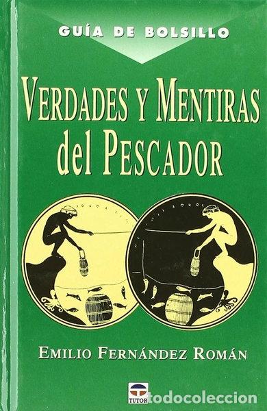 books: Verdades y mentiras del pescador- 9788479023638