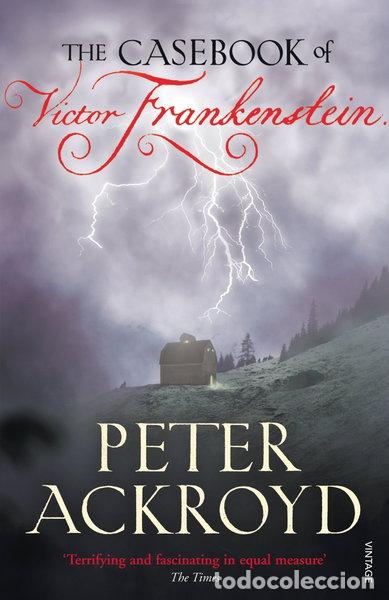 books: The Casebook of Victor Frankenstein- 9780099524137