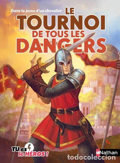 Libros: Le tournoi de tous les dangers- 9782092557303
