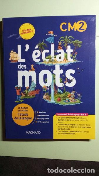 Libros: L'&eacute;clat des mots CM2- 9782210509122