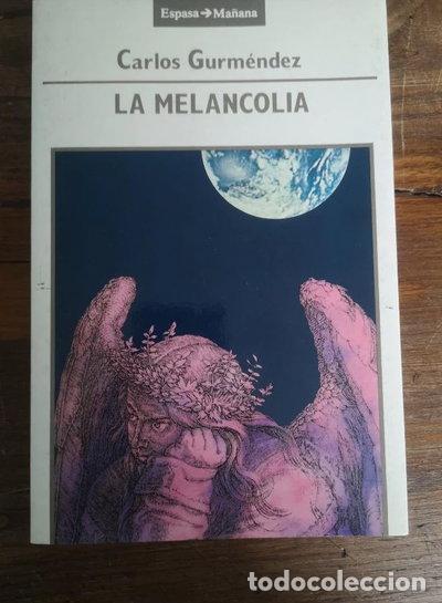 Livres: La melancol&iacute;a- 9788423924523