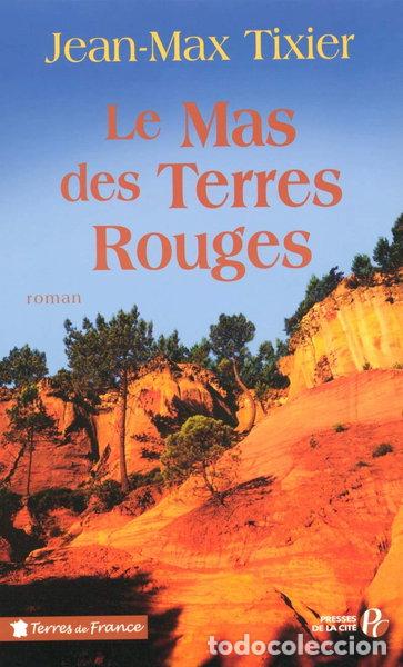 Libros: Le mas des terres rouges- 9782258067851